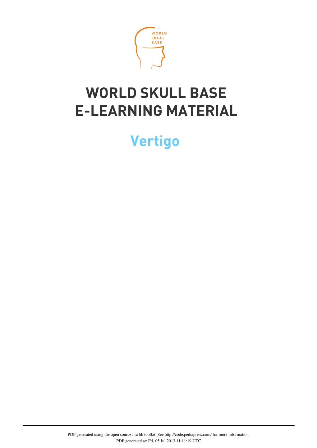 Vertigo WORLD SKULL BASE E-LEARNING MATERIAL