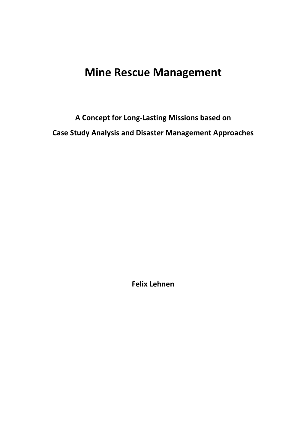 Mine Rescue Management