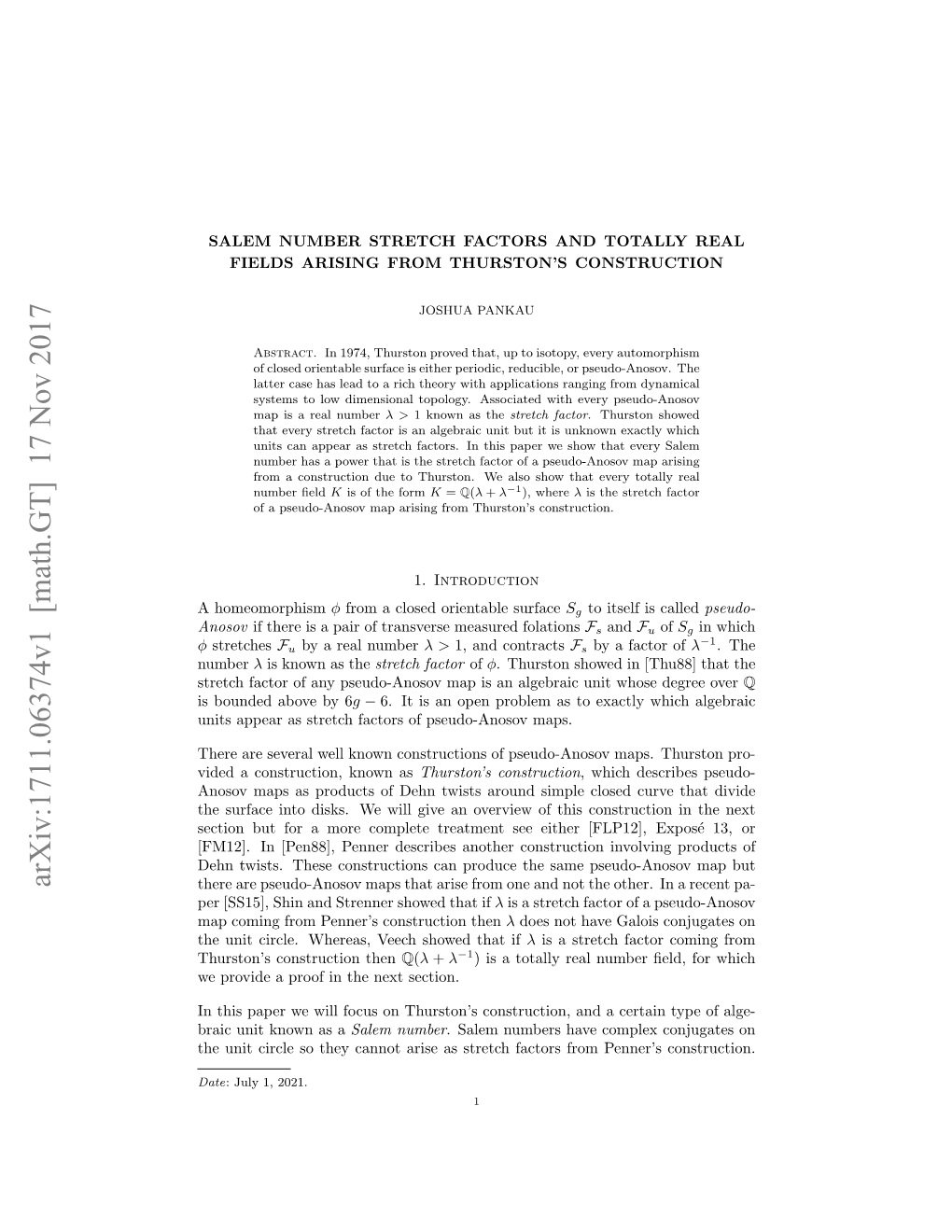 Arxiv:1711.06374V1 [Math.GT] 17 Nov 2017 There Are Pseudo-Anosov Maps That Arise from One and Not the Other