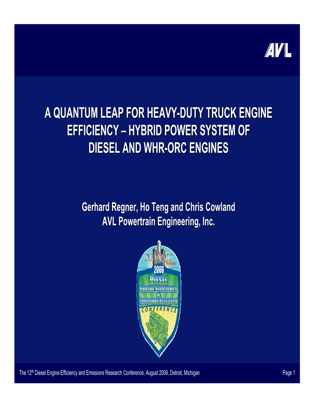 A Quantum Leap for Heavy-Duty Truck Engine Efficiency – Hybrid Power System of Diesel and Whr-Orc Engines