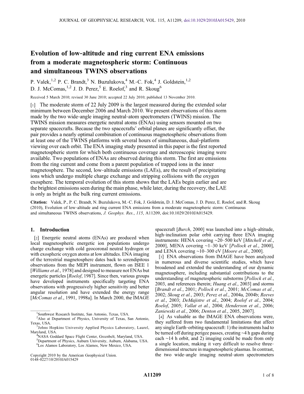 Evolution of Low‐Altitude and Ring Current ENA Emissions from a Moderate Magnetospheric Storm: Continuous and Simultaneous TWINS Observations P