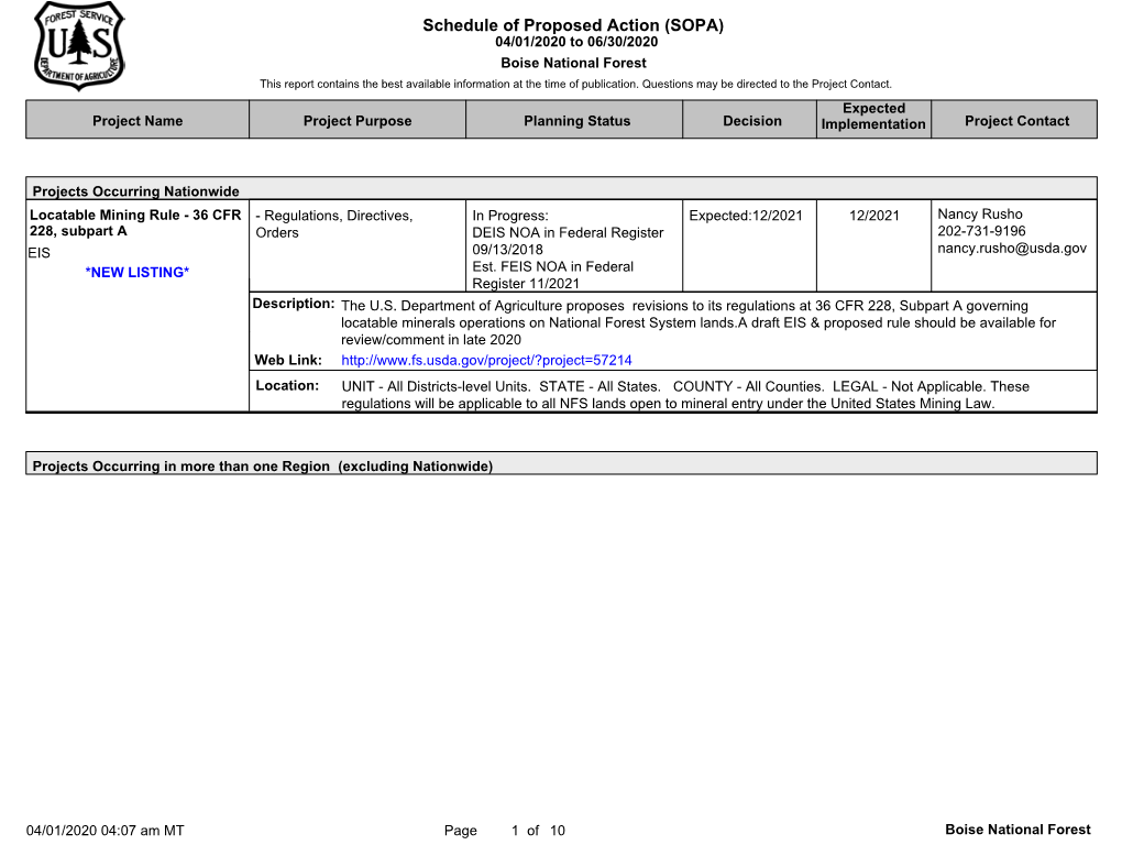 Schedule of Proposed Action (SOPA) 04/01/2020 to 06/30/2020 Boise National Forest This Report Contains the Best Available Information at the Time of Publication