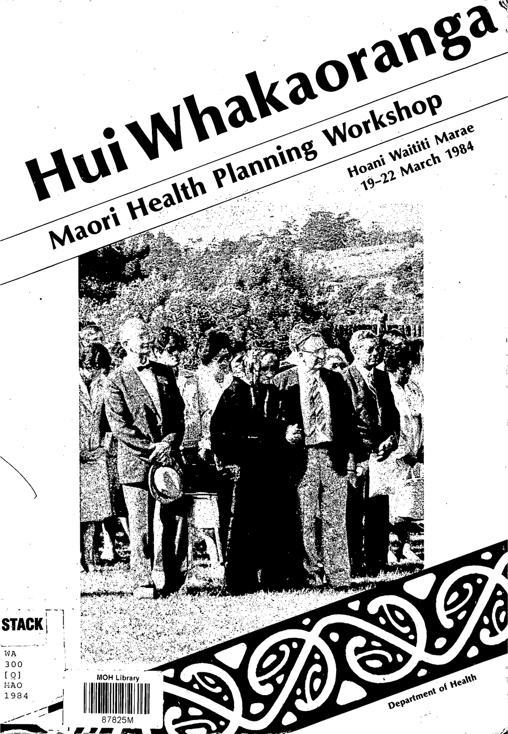 Hui Whakaoranga Maori Health.Pdf