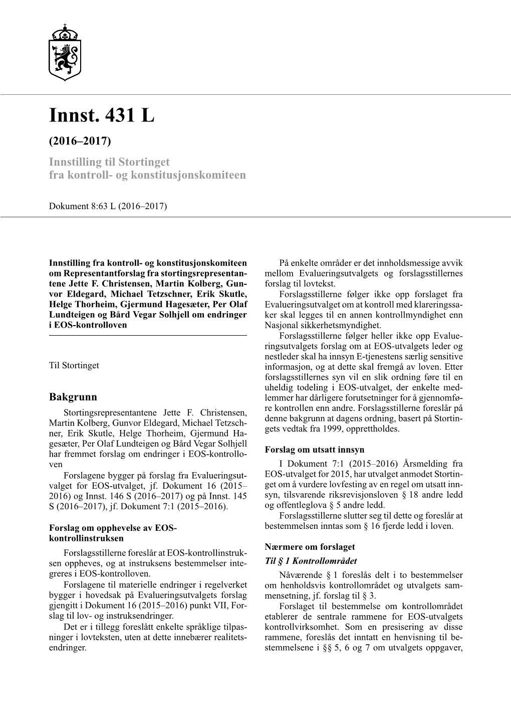 Innst. 431 L (2016–2017) Innstilling Til Stortinget Fra Kontroll- Og Konstitusjonskomiteen