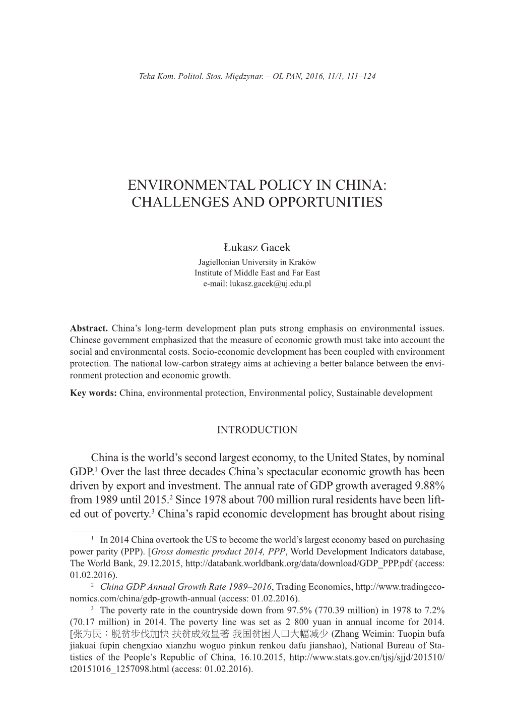 Environmental Policy in China: Challenges and Opportunities