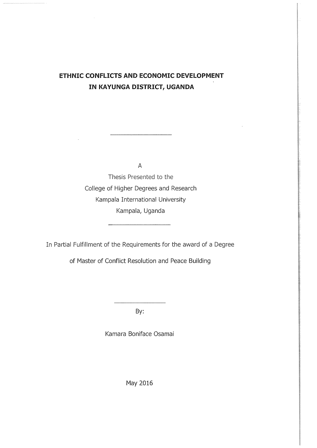 Ethnic Conflicts and Economic Development in Kayunga District, Uganda