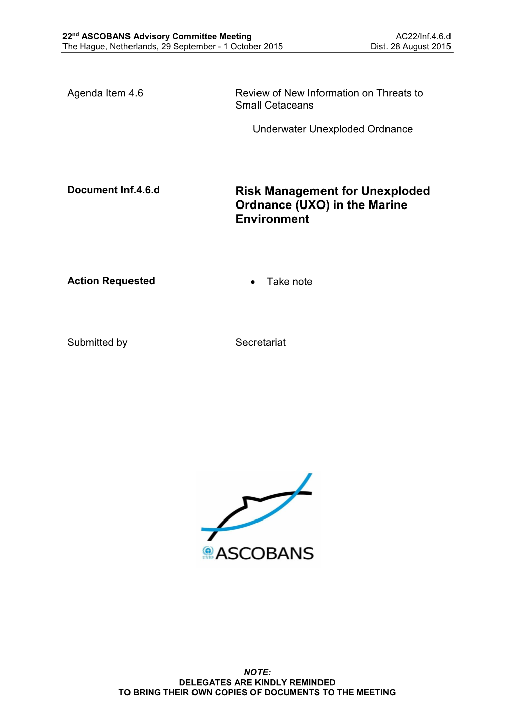 Risk Management for Unexploded Ordnance (UXO) in the Marine Environment