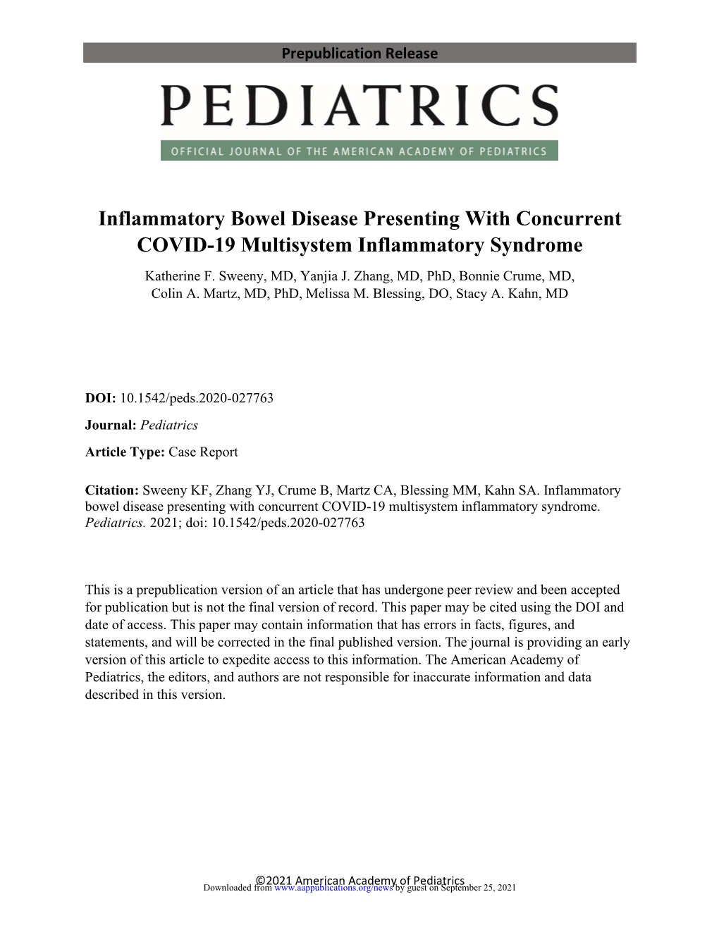 Inflammatory Bowel Disease Presenting with Concurrent COVID-19 Multisystem Inflammatory Syndrome Katherine F