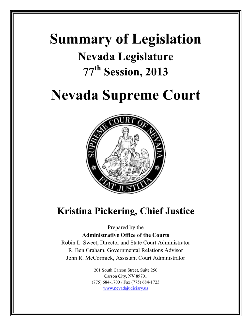 Summary of Legislation Nevada Supreme Court