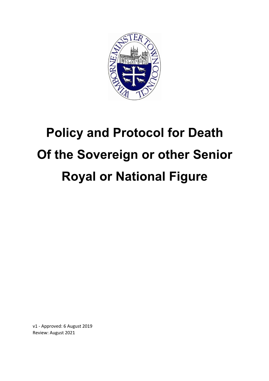 Royal Death Policy