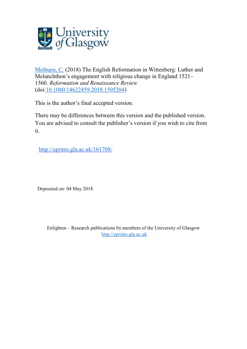 Methuen, C. (2018) the English Reformation in Wittenberg: Luther and Melanchthon’S Engagement with Religious Change in England 1521– 1560