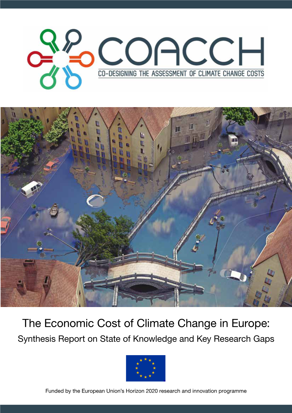 The Economic Cost of Climate Change in Europe: Synthesis Report on State of Knowledge and Key Research Gaps