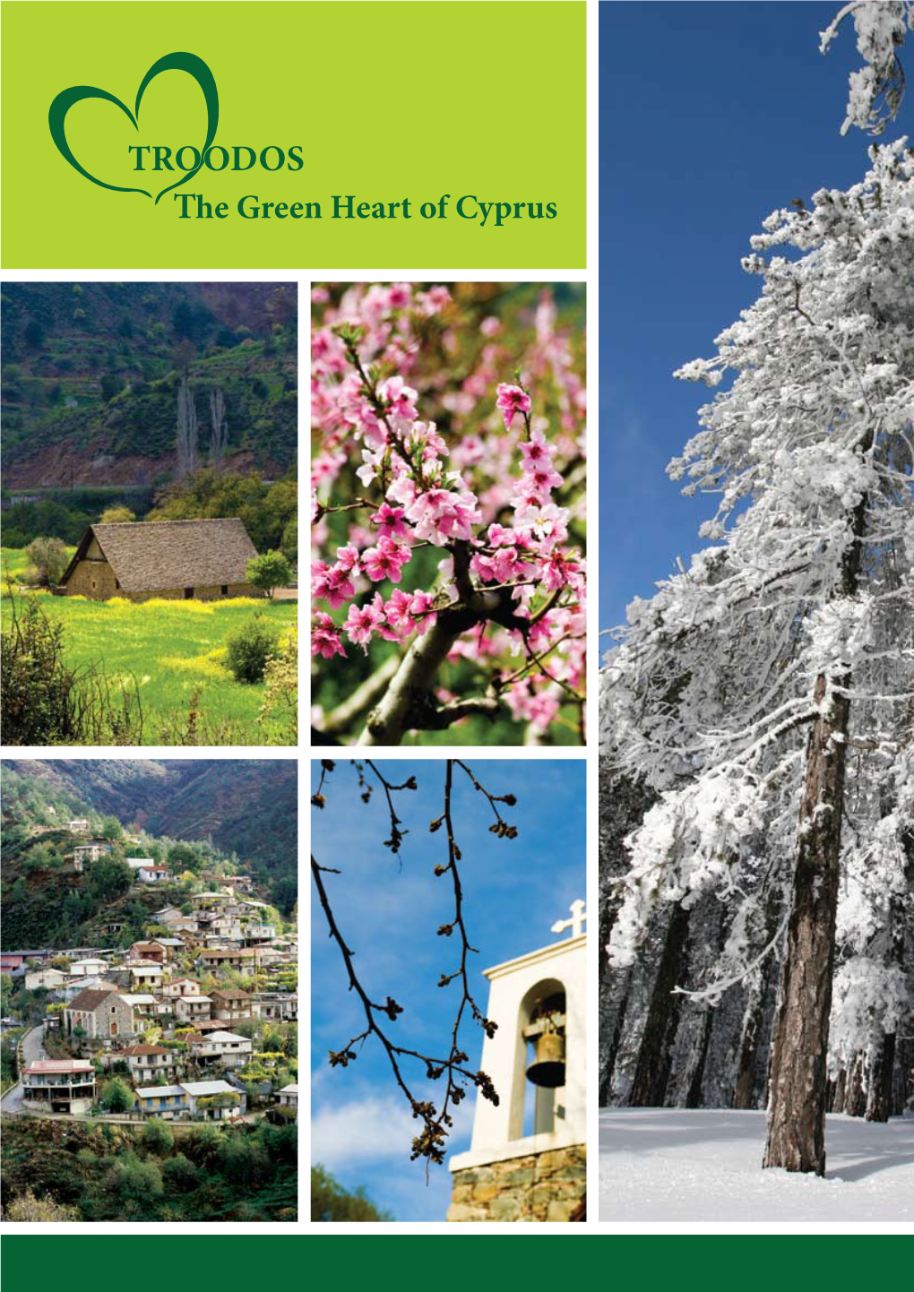 Troodos the Green Heart of Cyprus.Pdf