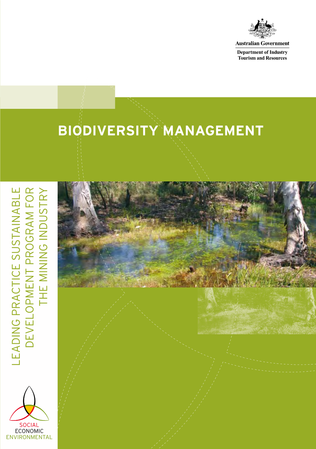 Biodiversity Management 8 2.5 Key Biodiversity Threats and Opportunities 9