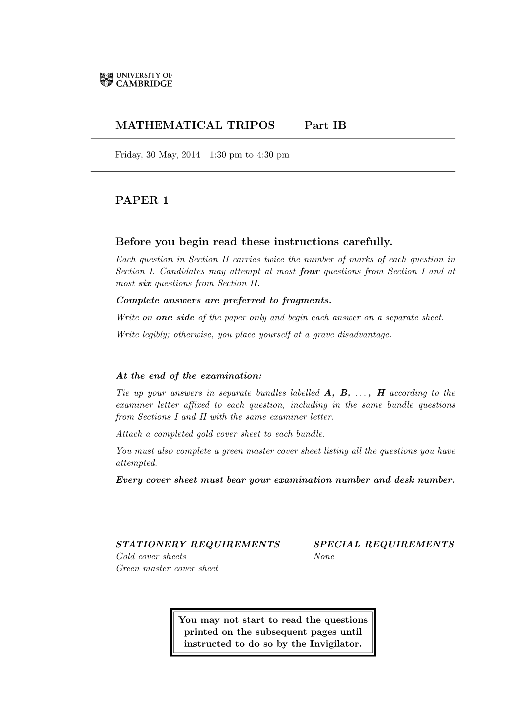 MATHEMATICAL TRIPOS Part IB PAPER 1 Before You Begin Read