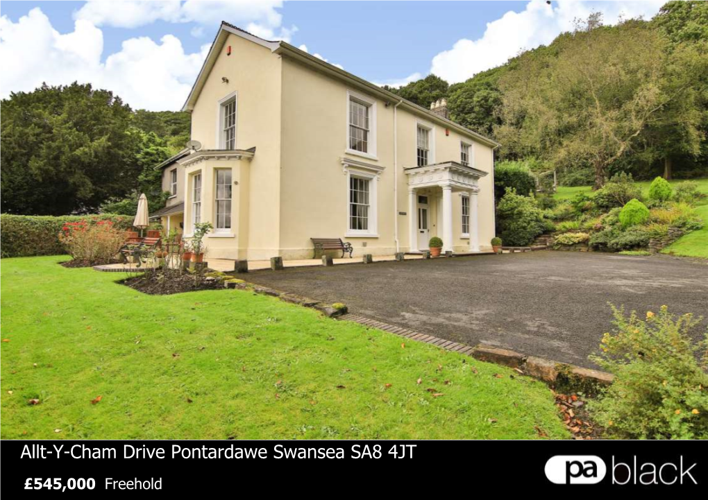 Allt-Y-Cham Drive Pontardawe Swansea SA8 4JT