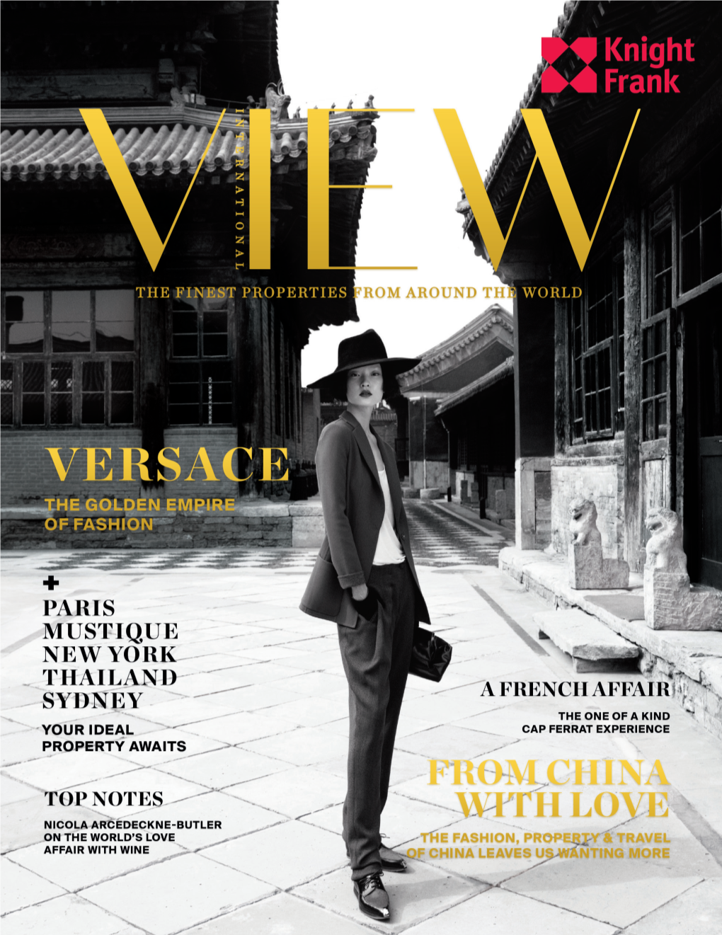 The 2018 Edition of International View, Our Annual Publication Presenting a Selection of the Finest Prime Propert� for Sale in the World’S Key Markets