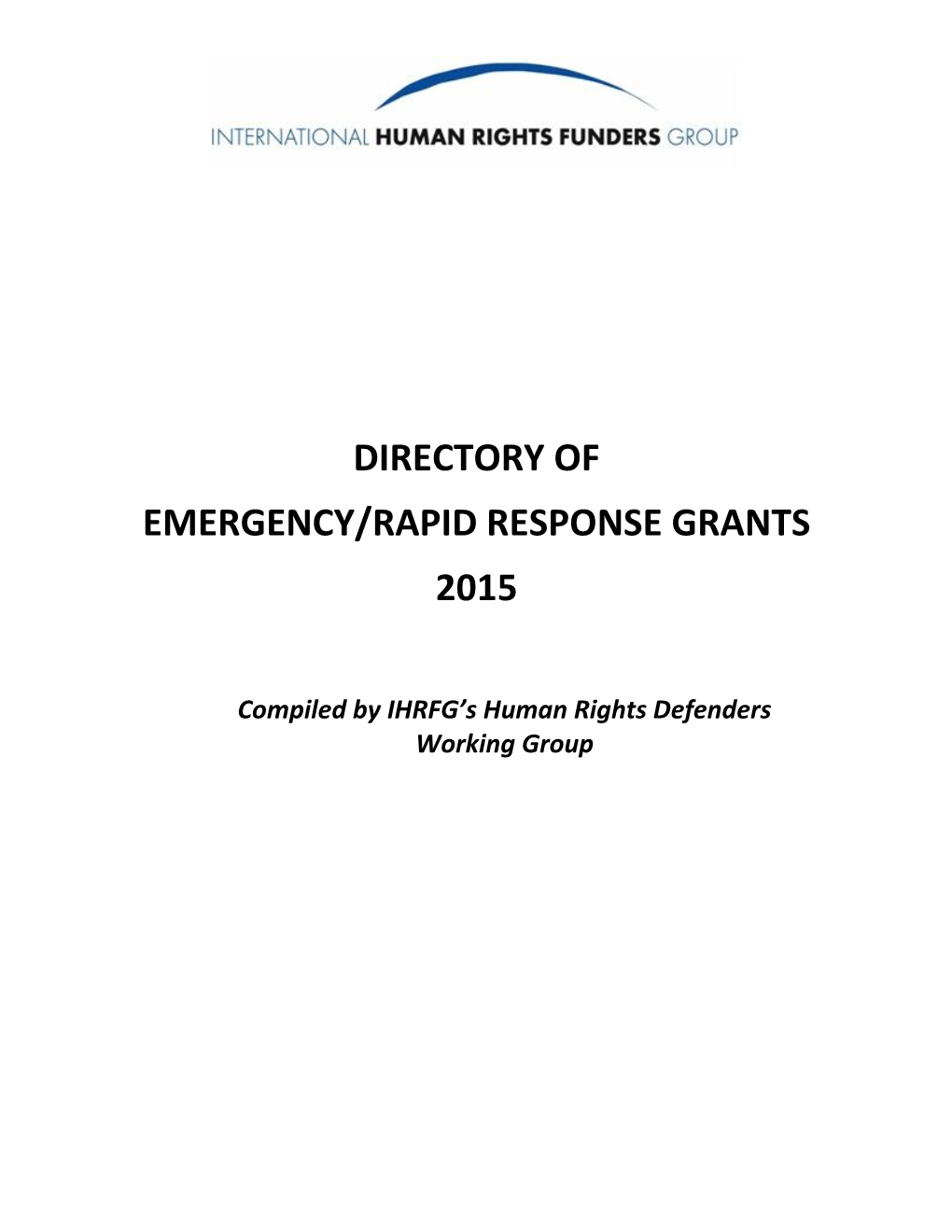 Directory of Emergency and Rapid Response Grants