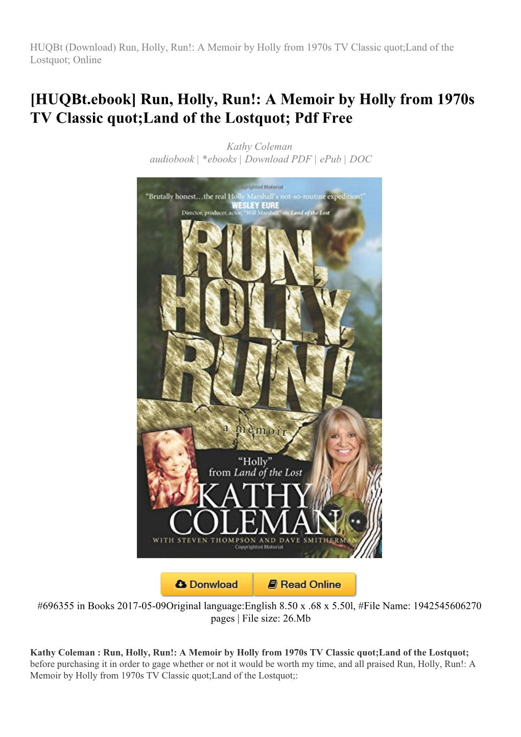 Run, Holly, Run!: a Memoir by Holly from 1970S TV Classic Quot;Land of the Lostquot; Online