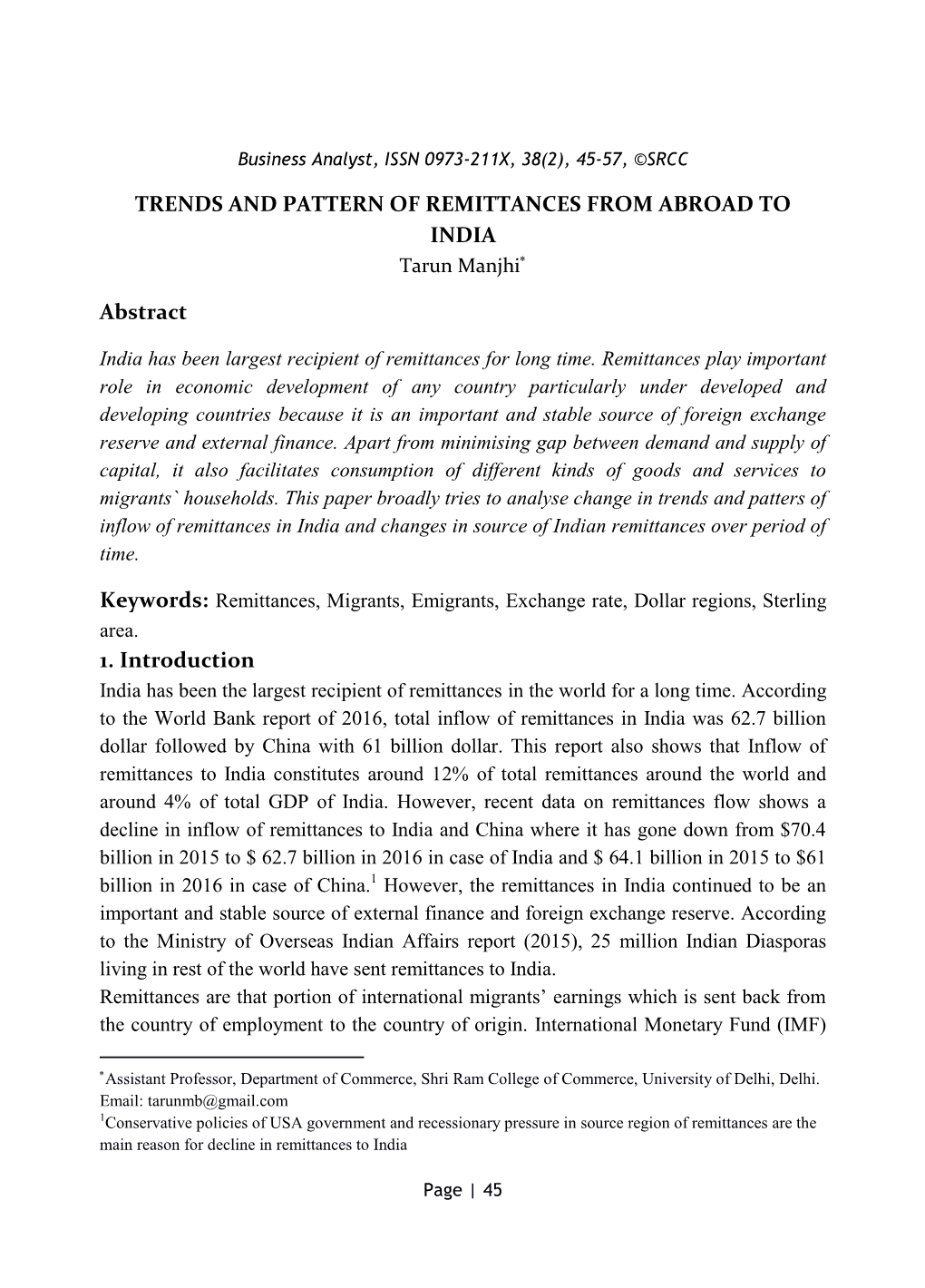TRENDS and PATTERN of REMITTANCES from ABROAD to INDIA Abstract 1. Introduction