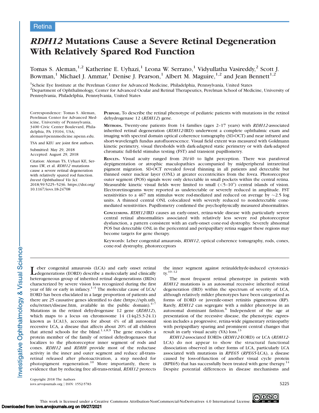 RDH12 Mutations Cause a Severe Retinal Degeneration with Relatively Spared Rod Function