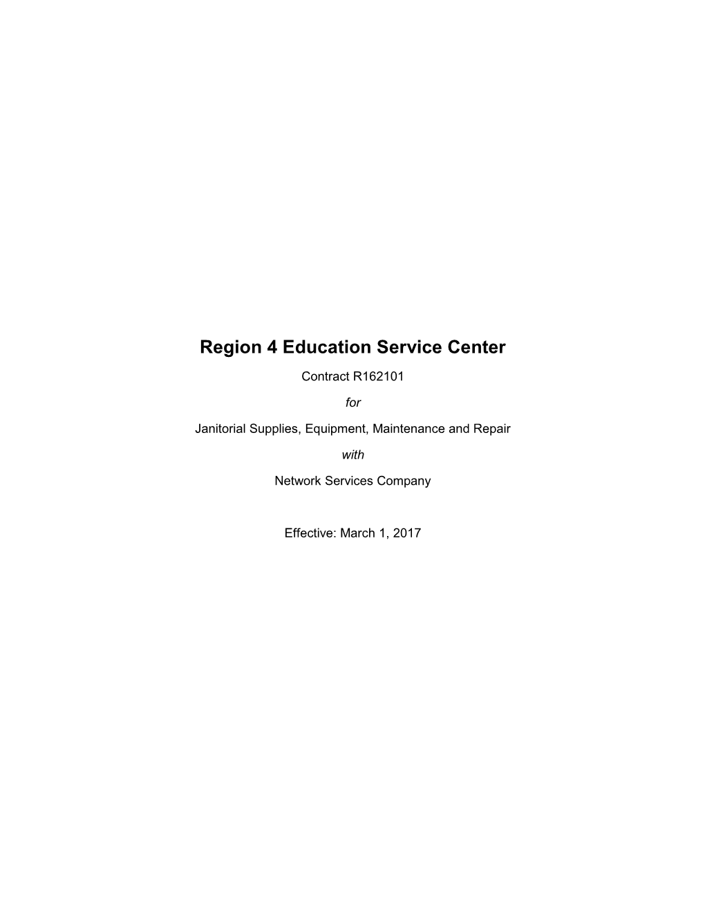 Region 4 Education Service Center Contract R162101