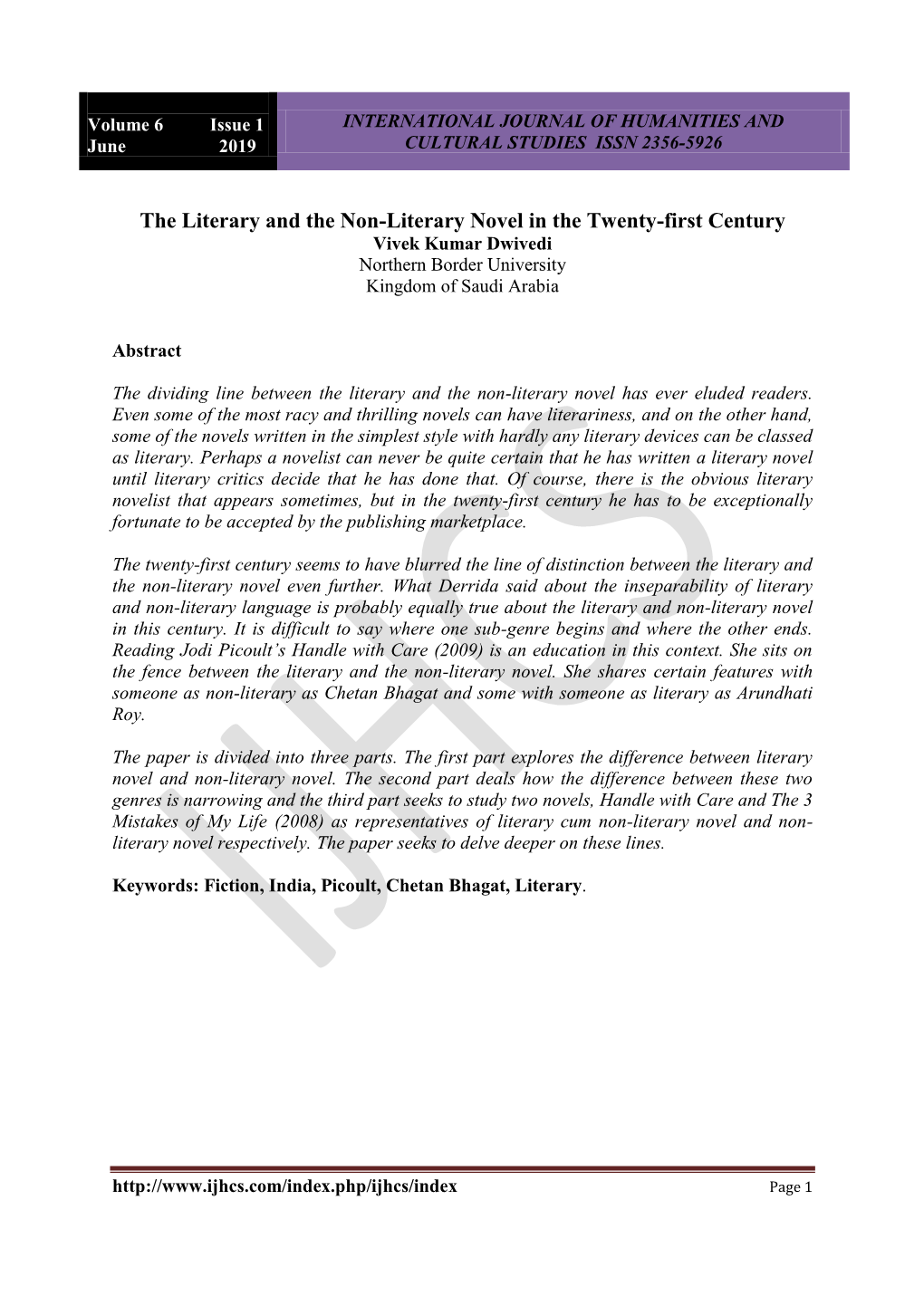 The Literary and the Non-Literary Novel in the Twenty-First Century Vivek Kumar Dwivedi Northern Border University Kingdom of Saudi Arabia