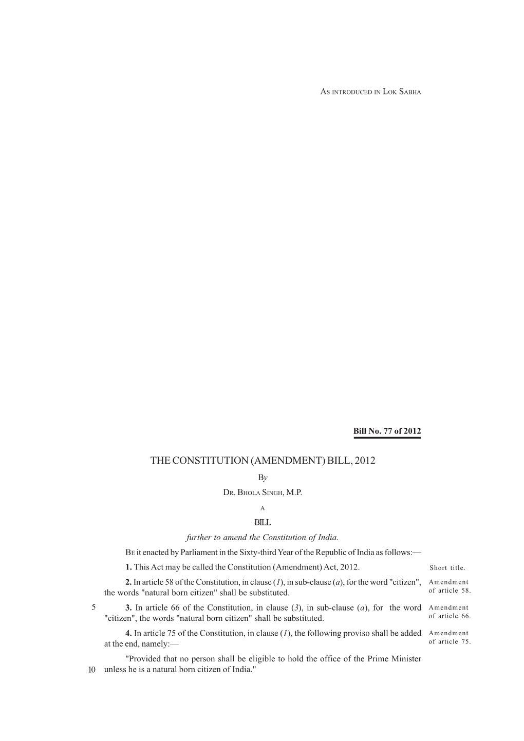 THE CONSTITUTION (AMENDMENT) BILL, 2012 By