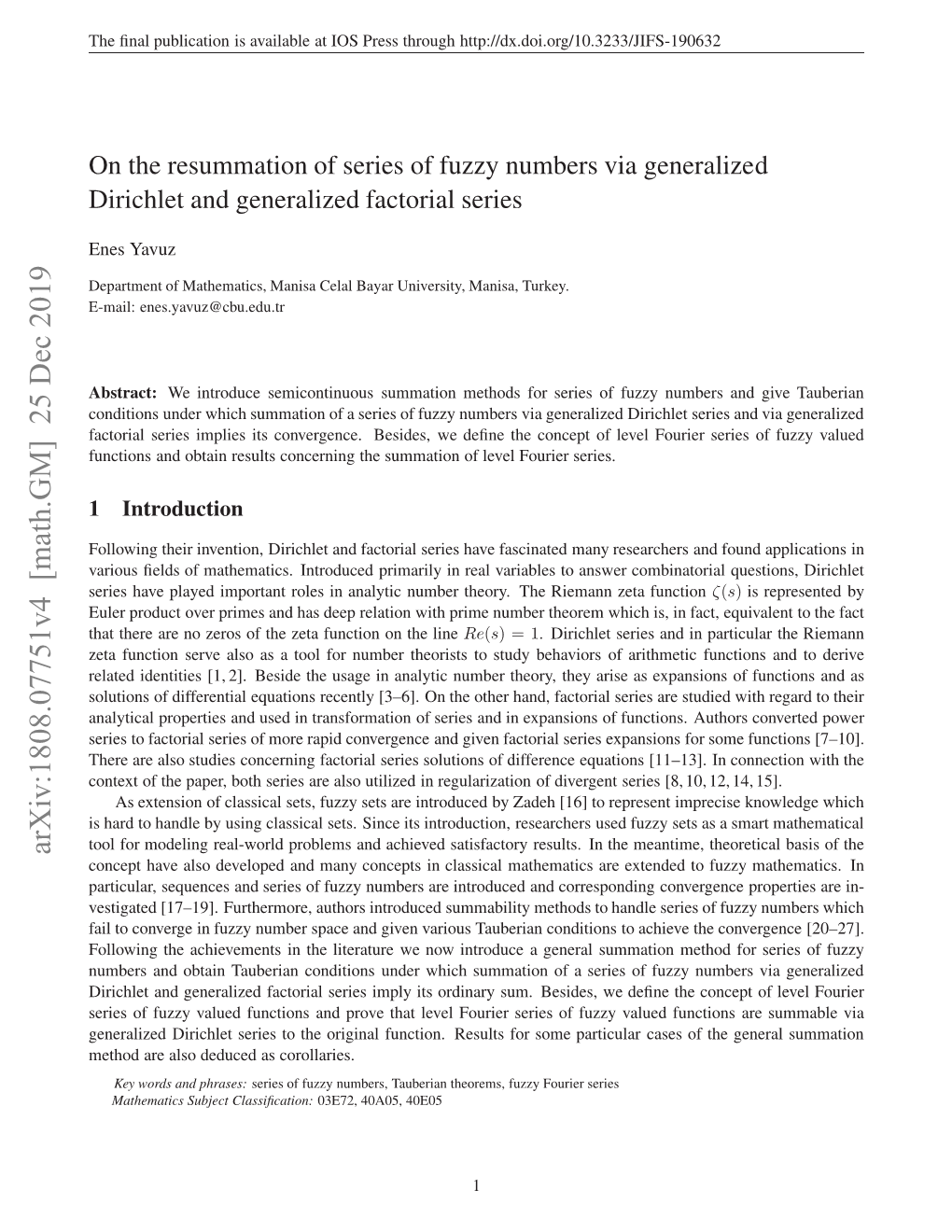 On the Resummation of Series of Fuzzy Numbers Via Generalized Dirichlet and Generalized Factorial Series