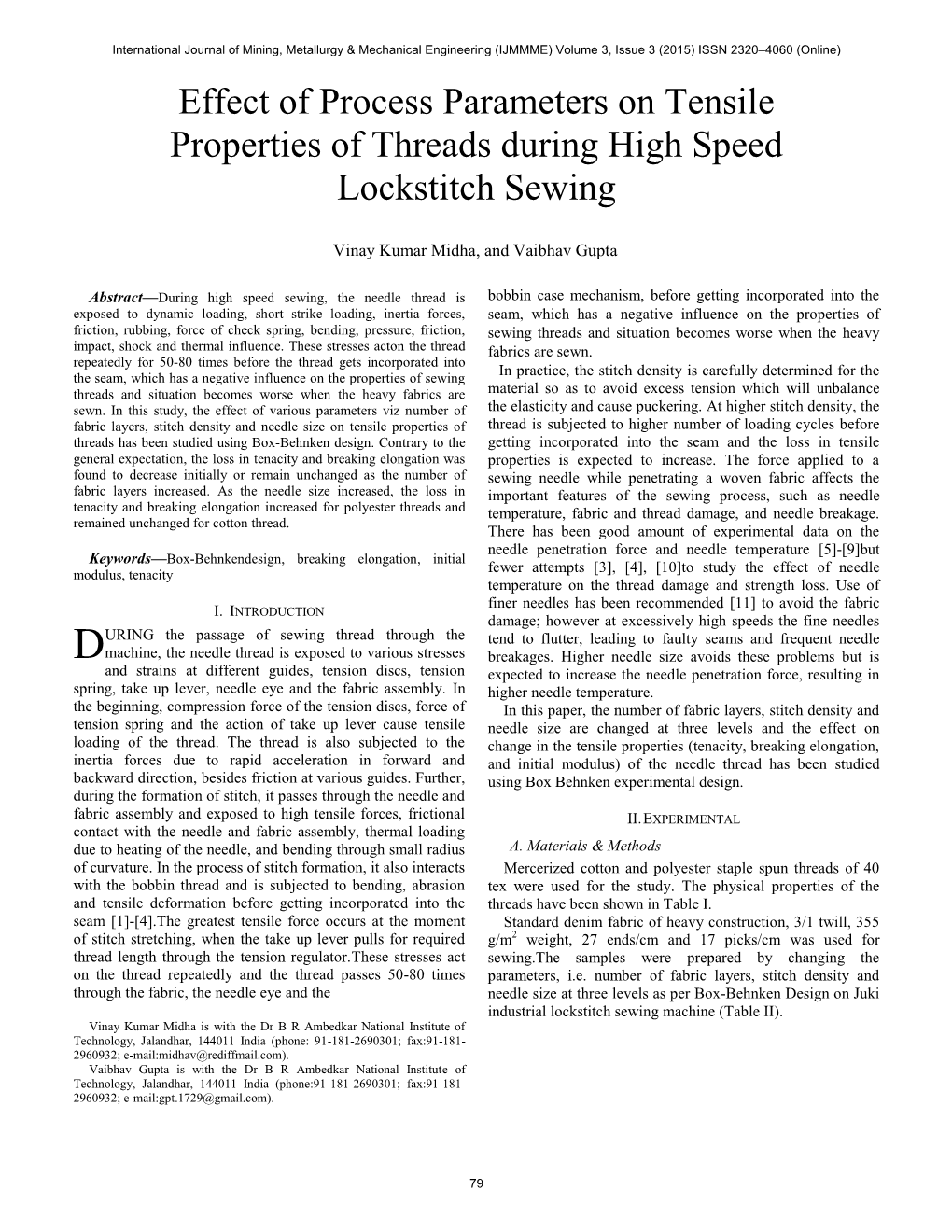 Effect of Process Parameters on Tensile Properties of Threads During High Speed Lockstitch Sewing