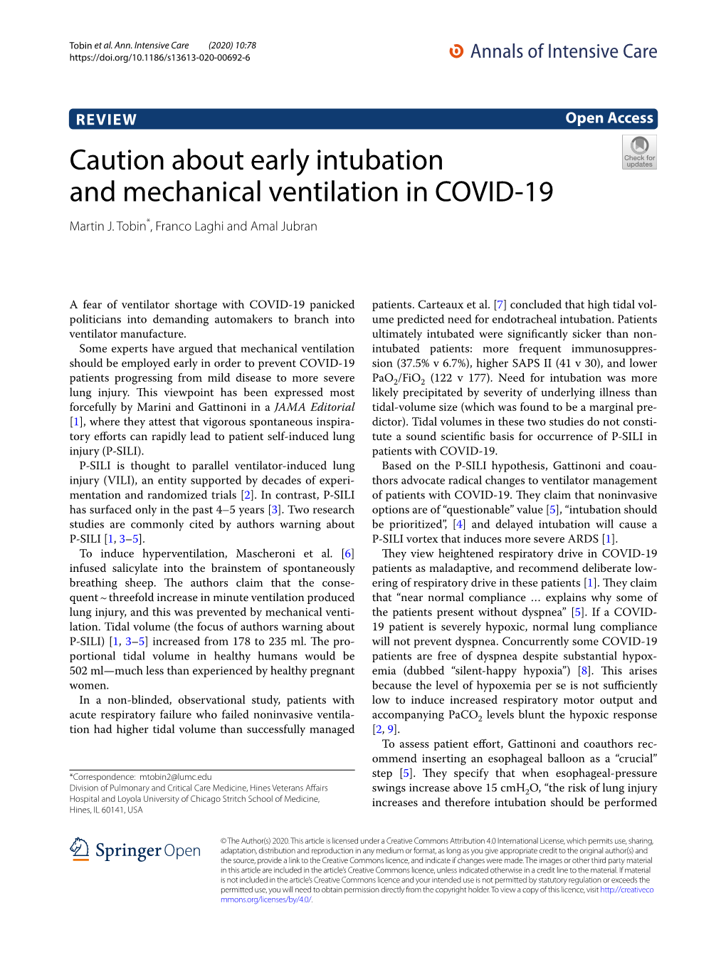 Caution About Early Intubation and Mechanical Ventilation in COVID-19