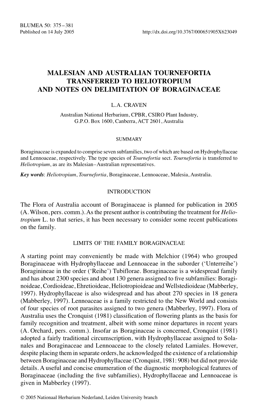 Malesian and Australian Tournefortia Transferred to Heliotropium and Notes on DELIMITATION of Boraginaceae