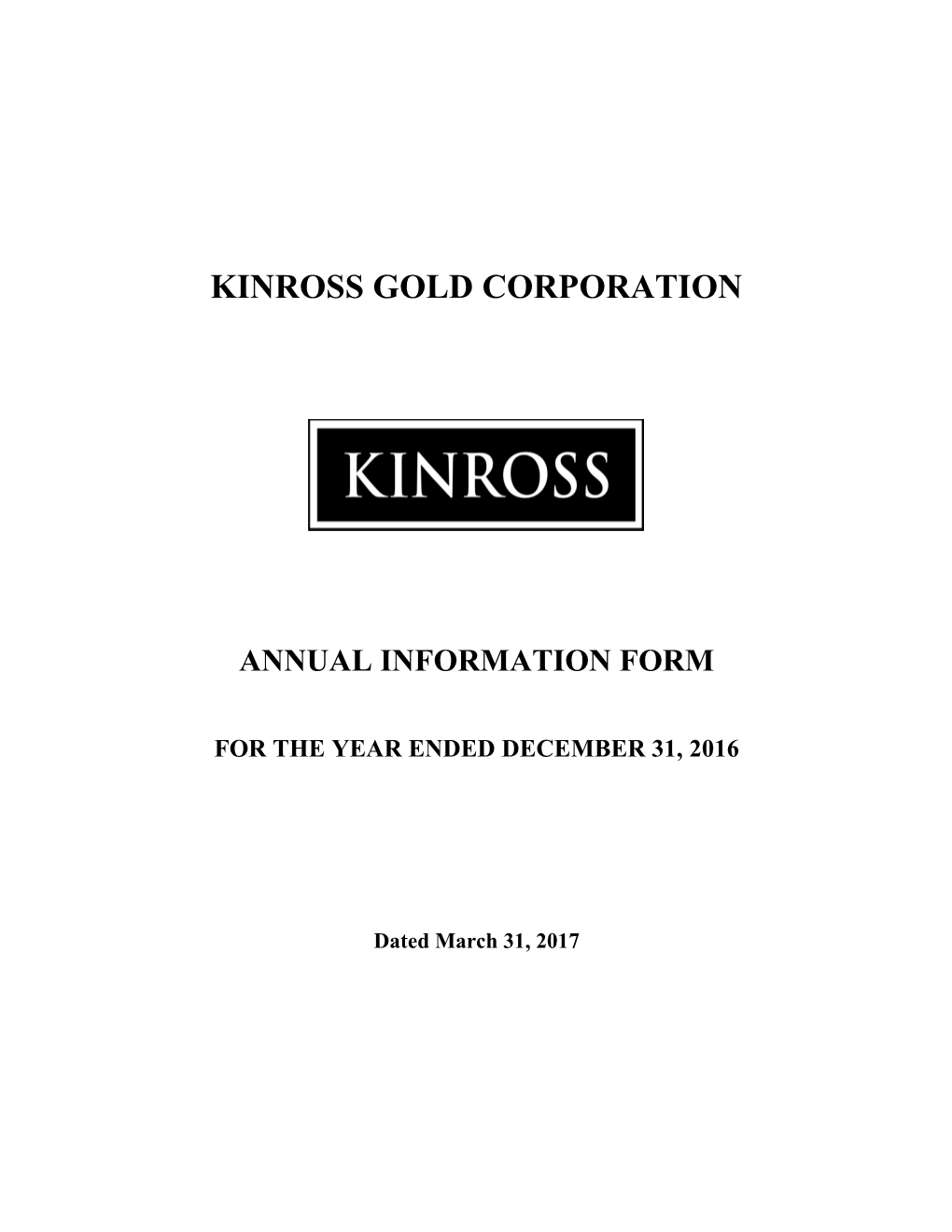 Kinross Gold Corporation