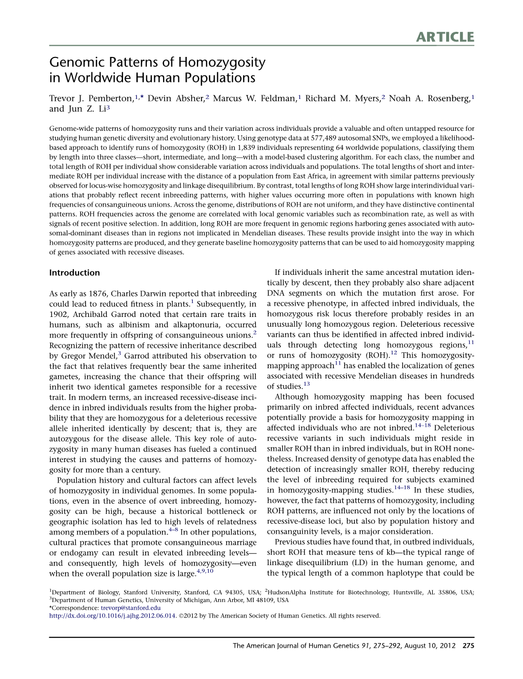 Genomic Patterns of Homozygosity in Worldwide Human Populations