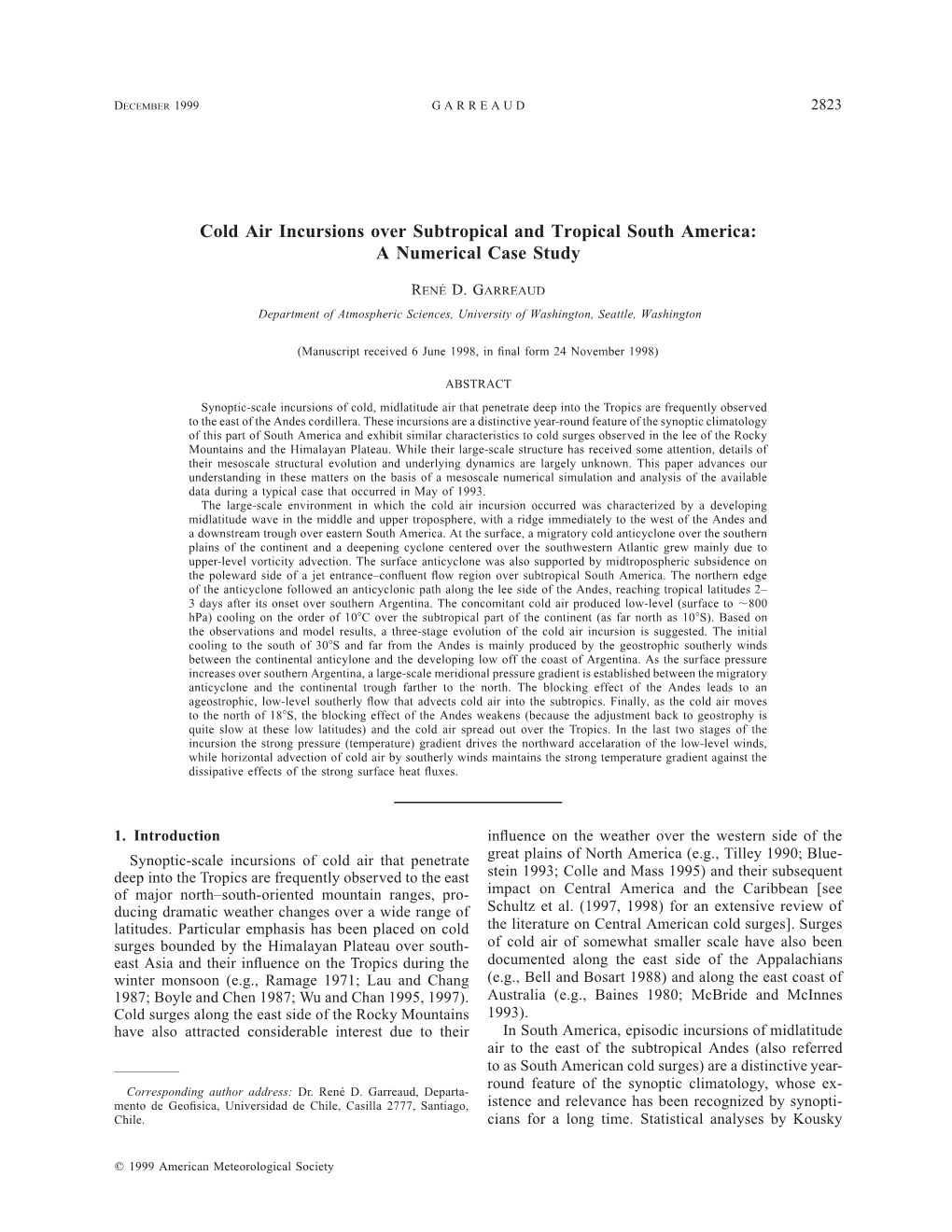 Cold Air Incursions Over Subtropical and Tropical South America: a Numerical Case Study