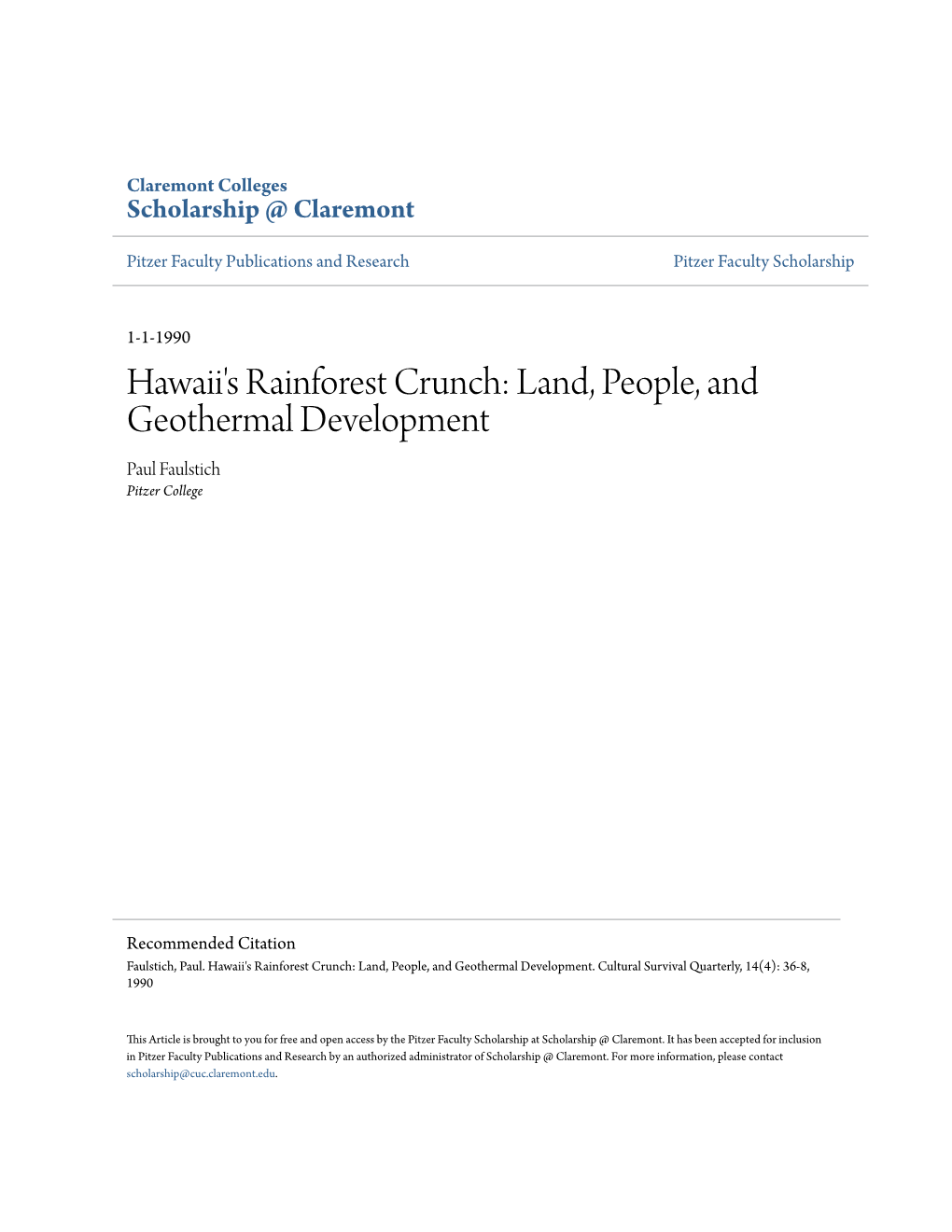 Hawaii's Rainforest Crunch: Land, People, and Geothermal Development Paul Faulstich Pitzer College