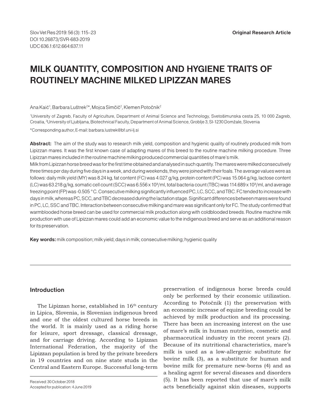 Milk Quantity, Composition and Hygiene Traits of Routinely Machine Milked Lipizzan Mares