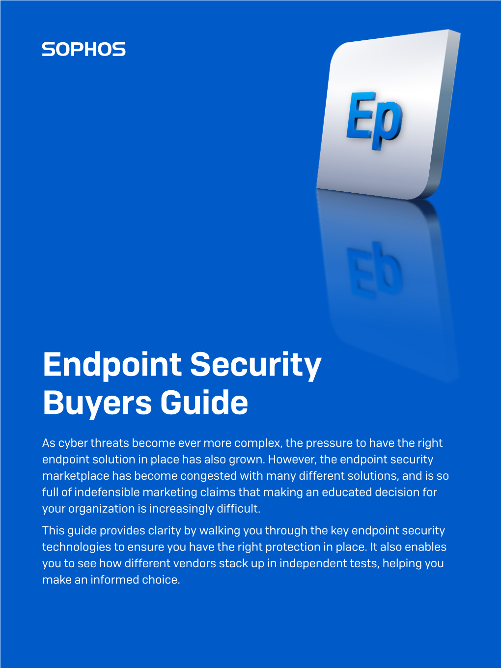 Endpoint Security Buyers Guide