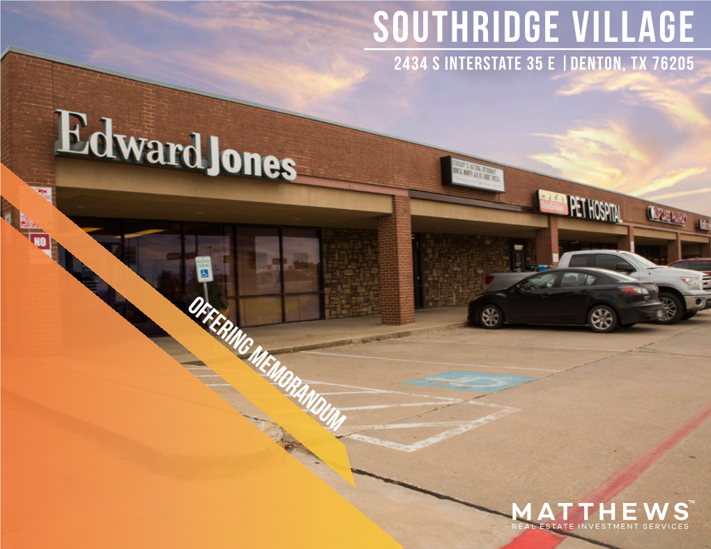 SOUTHRIDGE VILLAGE 2434 S Interstate 35 E |Denton, TX 76205