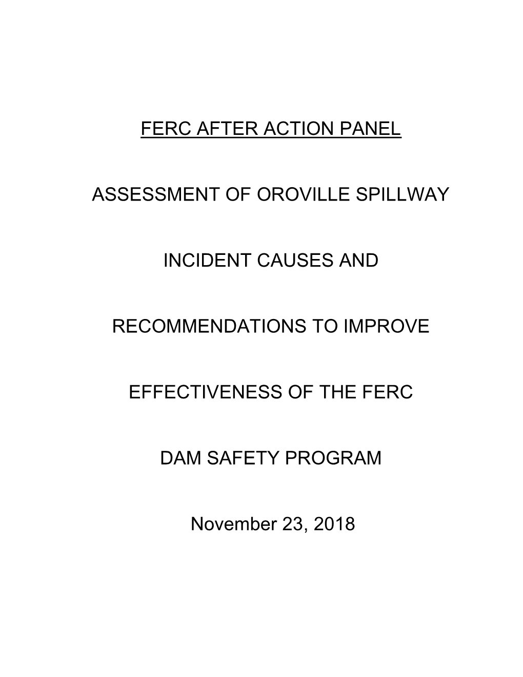Ferc After Action Panel Assessment of Oroville