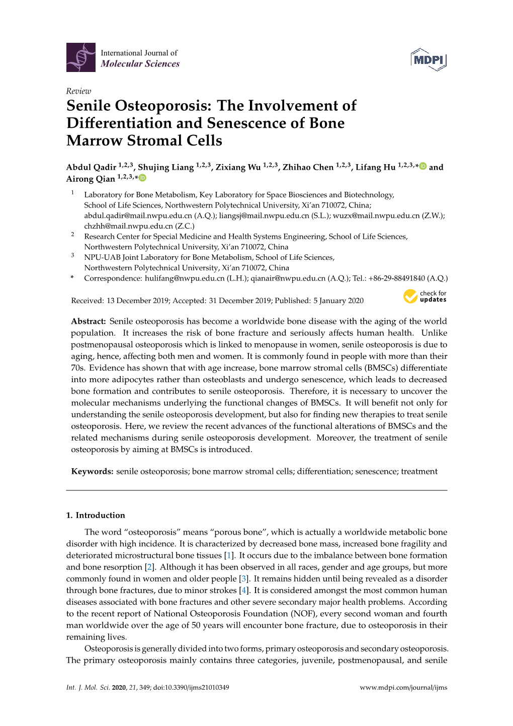 Senile Osteoporosis: the Involvement of Diﬀerentiation and Senescence of Bone Marrow Stromal Cells