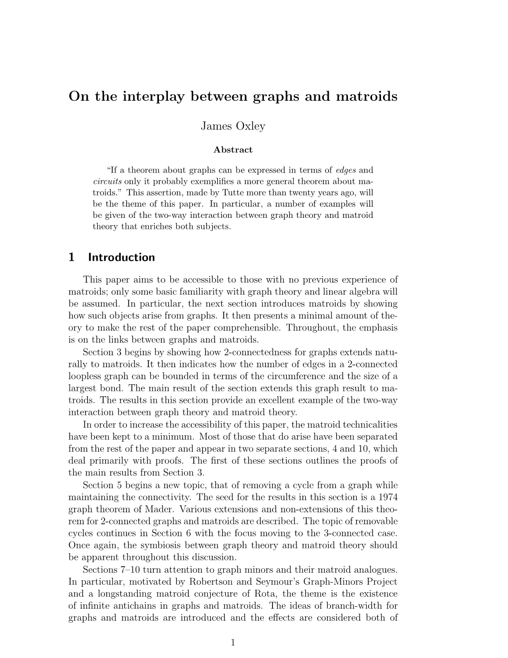 On the Interplay Between Graphs and Matroids