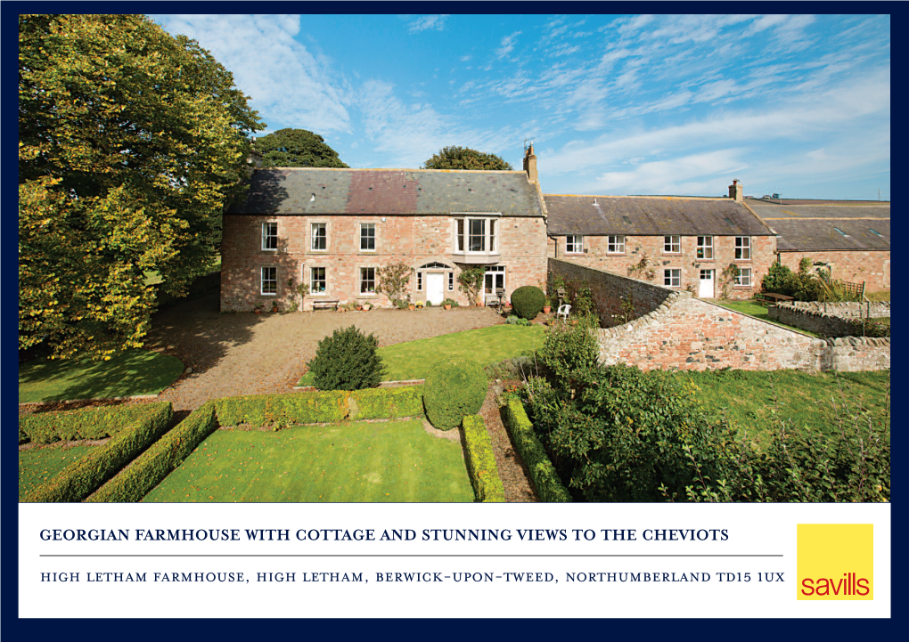 High Letham Farmhouse, High Letham, Berwick-Upon-Tweed, Northumberland Td15 1Ux