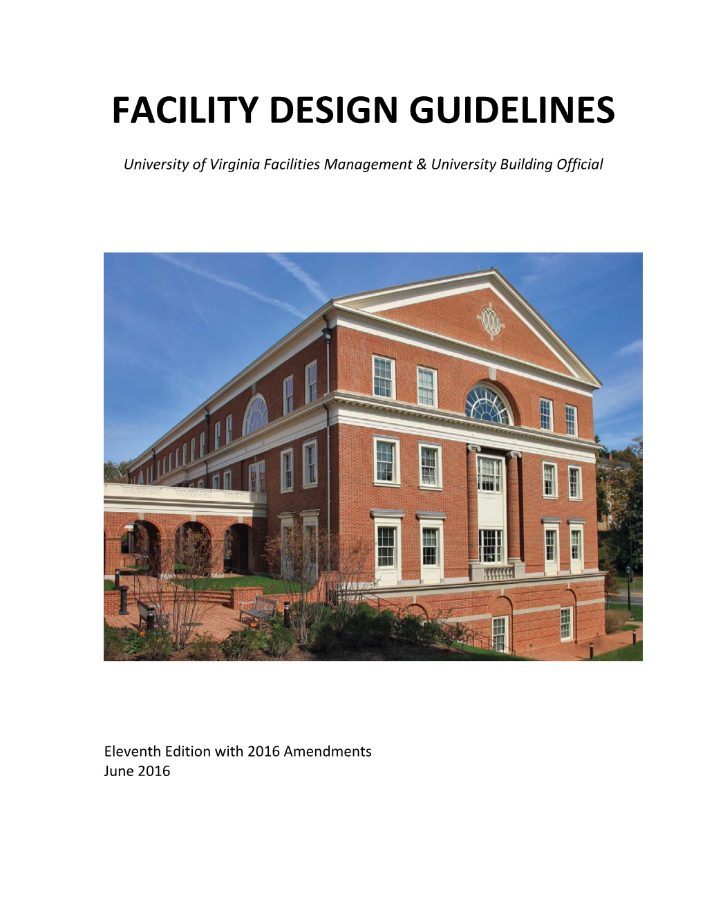 Facility Design Guidelines