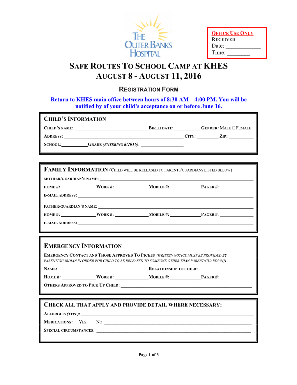 REGISTRATION FORM Return to KHES Main Office Between Hours of 8:30 AM – 4:00 PM