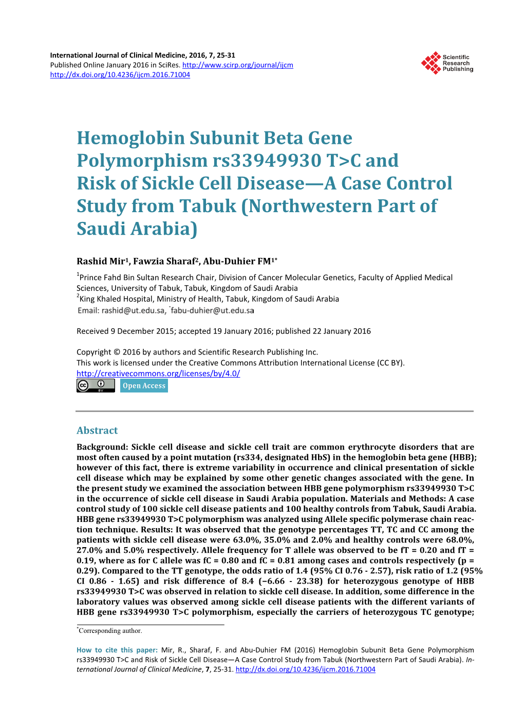 Hemoglobin Subunit Beta Gene Polymorphism Rs33949930 T>C and Risk of Sickle Cell Disease—A Case Control Study from Tabuk (Northwestern Part of Saudi Arabia)