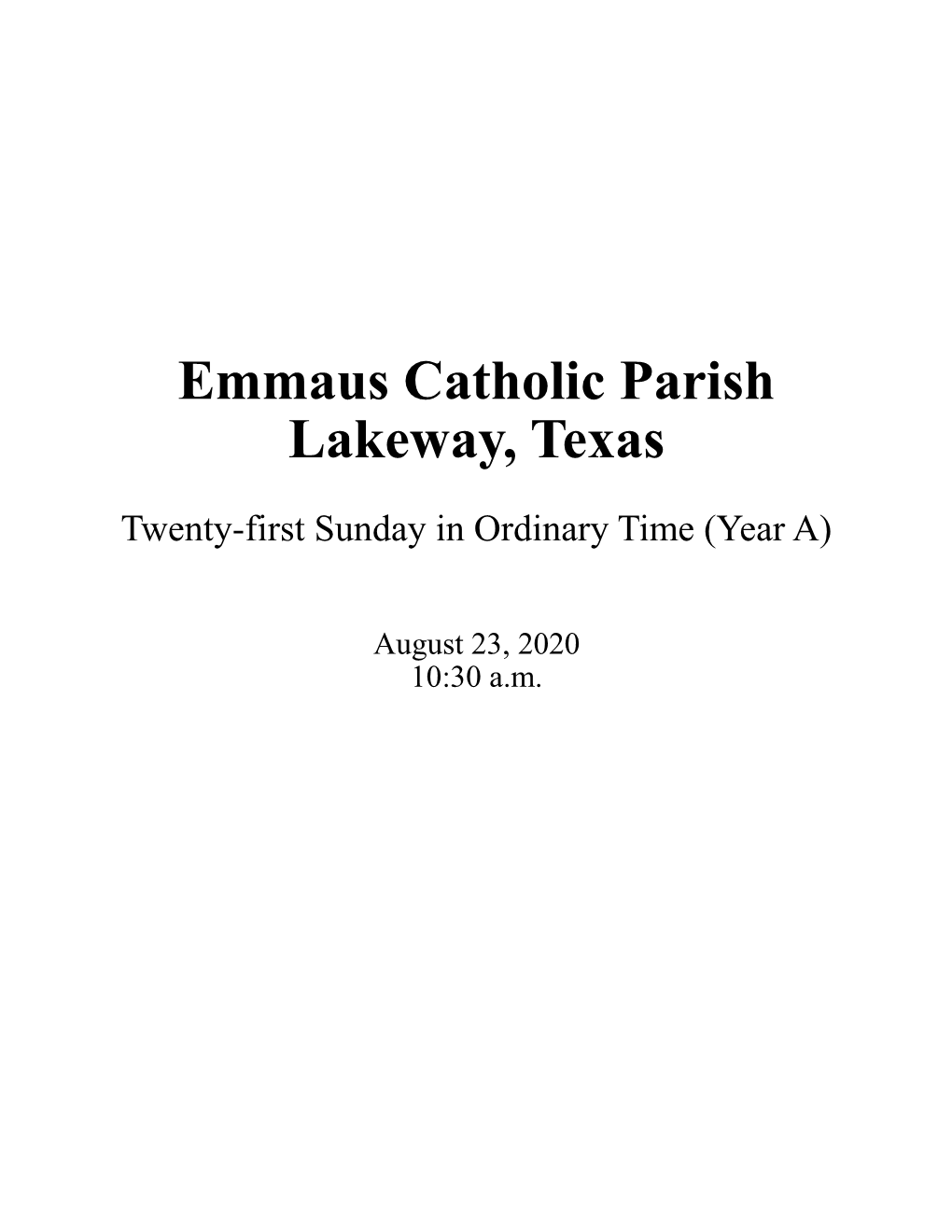 Emmaus Catholic Parish Lakeway, Texas