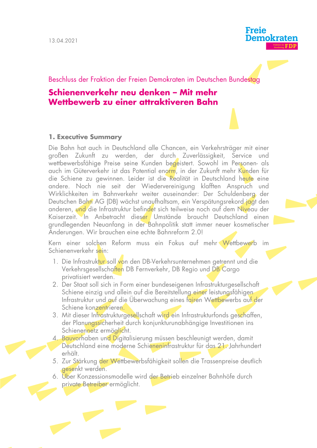 Schienenverkehr Neu Denken – Mit Mehr Wettbewerb Zu Einer Attraktiveren Bahn