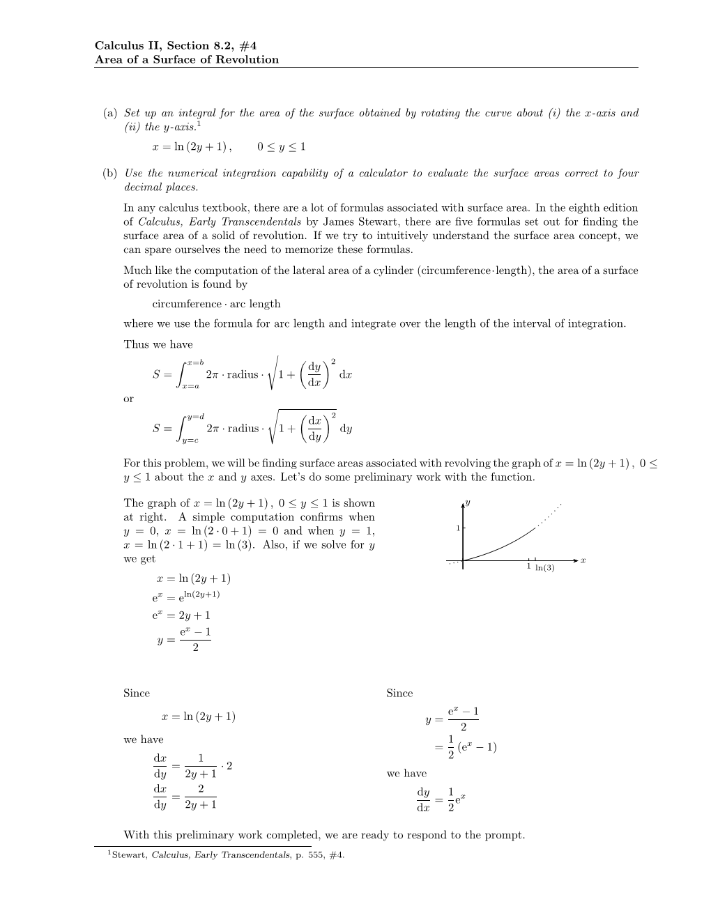 Calculus II, Section 8.2, #4 Area of a Surface of Revolution (A) Set up An