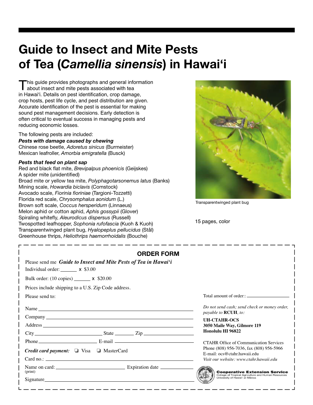 Guide to Insect and Mite Pests of Tea (Camellia Sinensis) in Hawai‘I